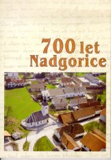 700 let Nadgorice, 2000